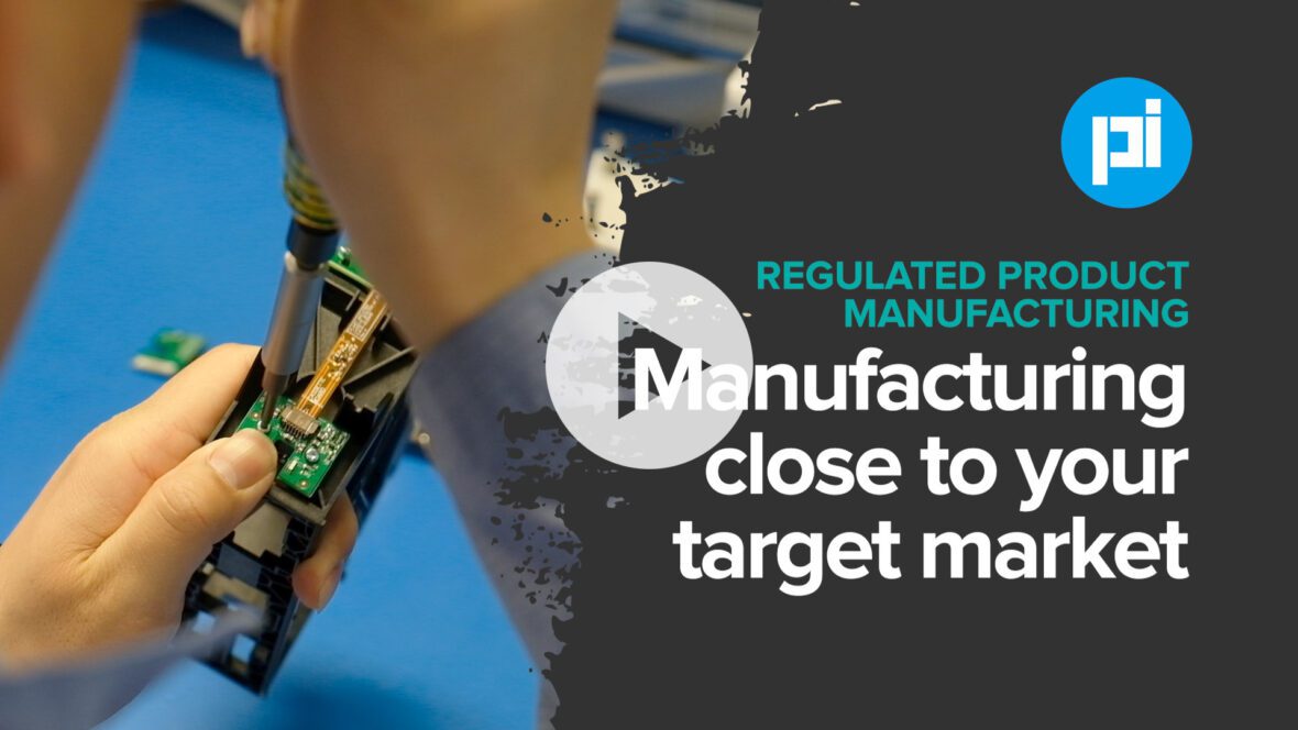 Manufacturing close to your target market