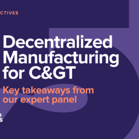 Decentralized Manufacturing  for C&GT. Key takeaways from our expert panel at Advanced Therapies Week 2025